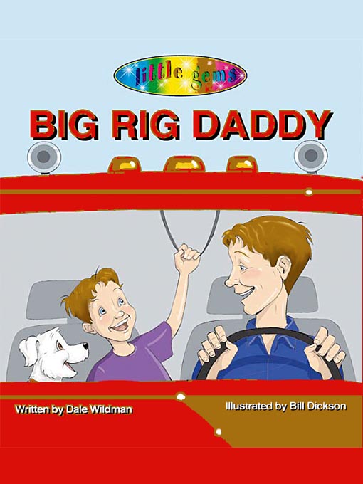 Title details for Big Rig Daddy by MobiStories - Available